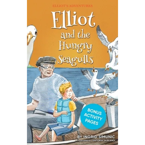 Elliot and the Hungry Seagulls