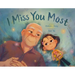 I Miss You Most