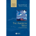 The American West: A Concise History