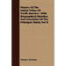History Of The Indian Tribes Of North America: With Biographical Sketches And Anecdotes Of The Principal Chiefs; Vol II