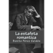 La estafeta romantica