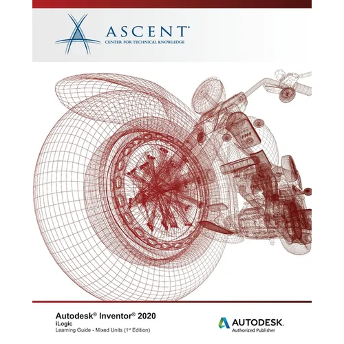 Autodesk Inventor 2020: iLogic (Mixed Units): Autodesk Authorized Publisher