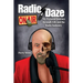 Radio Daze: My Personal Journey through Life and the Radio Industry