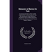 Memoirs of Baron De Tott: Containing the State of the Turkish Empire & the Crimea, During the Late War With Russia. With Numerous Anecdotes, Fac