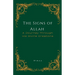 The Signs of Allah: A Journey Through His Divine Creations