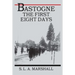 Bastogne: The Story of the First Eight Days