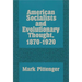 American Socialists and Evolutionary Thought, 1870-1920