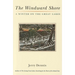 The Windward Shore: A Winter on the Great Lakes