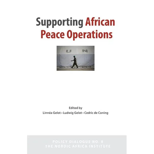 Supporting African Peace Operations