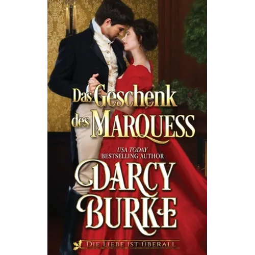 Das Geschenk des Marquess