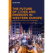 The Future of Cities and Energies in Western Europe: Scales, Actors and Social Experiments