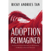 Adoption Reimagined: An Unconcealed Theology of Huiothesía (ϒἱοθεσία) In Pauline Thought