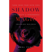 Shadow Magic: Turn Your Fear into Fuel and Create a Prosperous Coaching Business