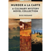 Murder A La Carte: A Culinary Mystery Novel Collection