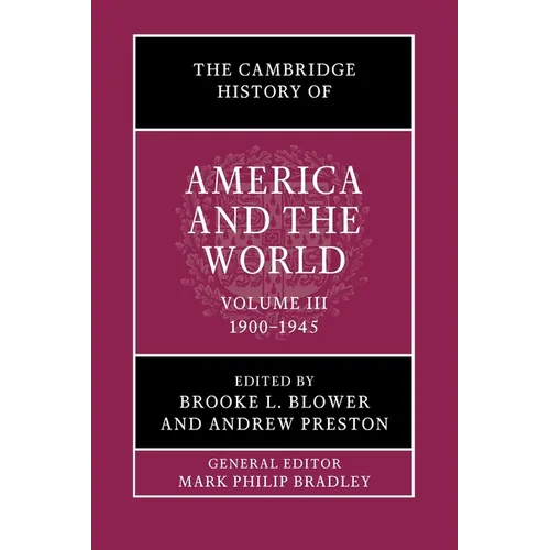 The Cambridge History of America and the World