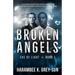 Broken Angels (Eve of Light, Book I)