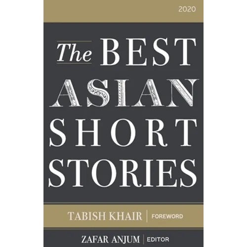 The Best Asian Short Stories 2020