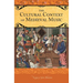 The Cultural Context of Medieval Music