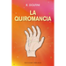 Quiromancia, La