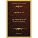 Christ Is All: The Gospel Of The Old Testament, Genesis