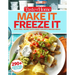 Taste of Home Make It Freeze It: 295 Make-Ahead Meals That Save Time & Money