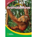 World Windows 1 (Science): Animals Move: Content Literacy, Nonfiction Reading, Language & Literacy