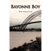 Bayonne Boy