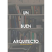 Un buen arquitecto