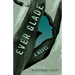 Ever Glade