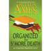 Organized for S'more Death