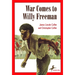 War Comes to Willy Freeman