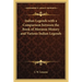 Indian Legends with a Comparison between the Book of Mormon History and Various Indian Legends
