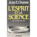 L'Esprit et la Science: Colloque de Fès