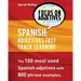 Spanish: Adjectives Fast Track Learning: The 100 most used Spanish adjectives with 800 phrase examples