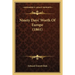 Ninety Days' Worth Of Europe (1861)