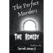 The Perfect Murders: The Remedy