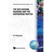 QCD Vacuum, Hadrons & Superdense... (V8)