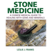 Stone Medicine: A Chinese Medical Guide to Healing with Gems and Minerals