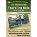 For Women Only: Traveling Solo in Your RV: The Adventure of a Lifetime