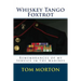 Whiskey Tango Foxtrot: Remembrances of my Service in the Marines