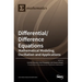 Differential/Difference Equations: Mathematical Modeling, Oscillation and Applications