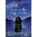 Find Me in the Stars: a Cevenoles Sagas novel
