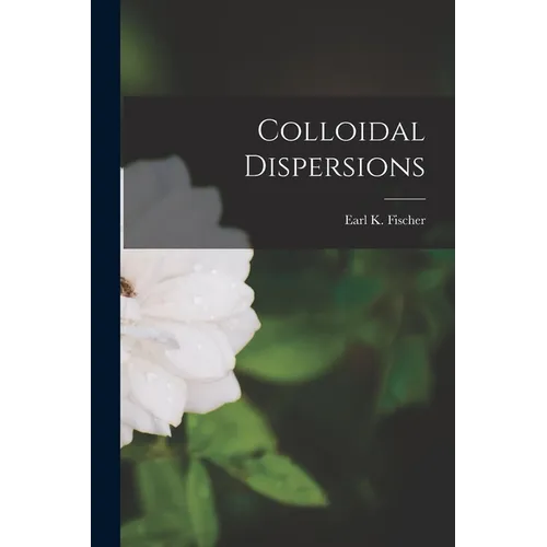 Colloidal Dispersions