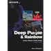 Deep Purple and Rainbow 1968-79: Every Album, Every Song