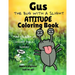 Gus the Bug with a Slight Attitude Coloring Book: And His Posse of Unusual Insect Buddies!: Boys & Girls Age 7 - 12 Funny Educational Activity Bug Boo