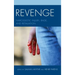 Revenge: Narcissistic Injury, Rage, and Retaliation