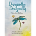 Dragonfly Dragonfly: A Spiritual Book for the Littles in Our Lives
