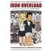 The Unexpected Consequences Of Iron Overload: A Paranormal, Romantic, Spoof Thriller