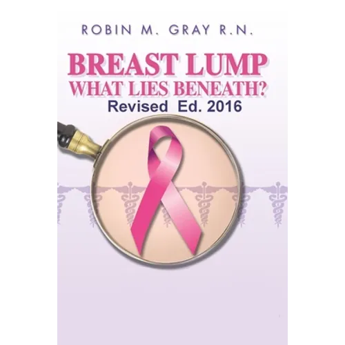 Breast Lump What Lies Beneath?