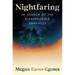 Nightfaring: In Search of the Disappearing Darkness